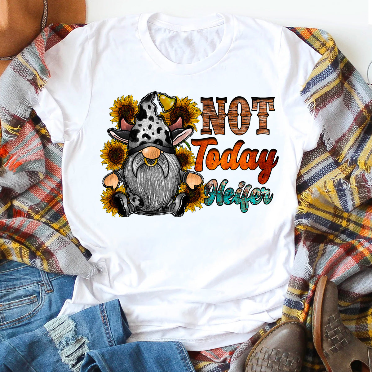 Not Today Heifer T-Shirt