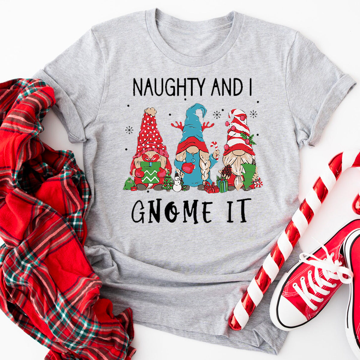 Naughty And I Gnome It T-Shirt