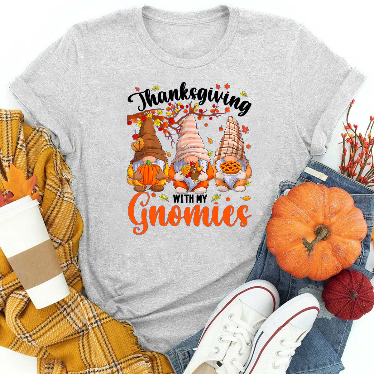 Thanksgiving With My Gnomies T-Shirt