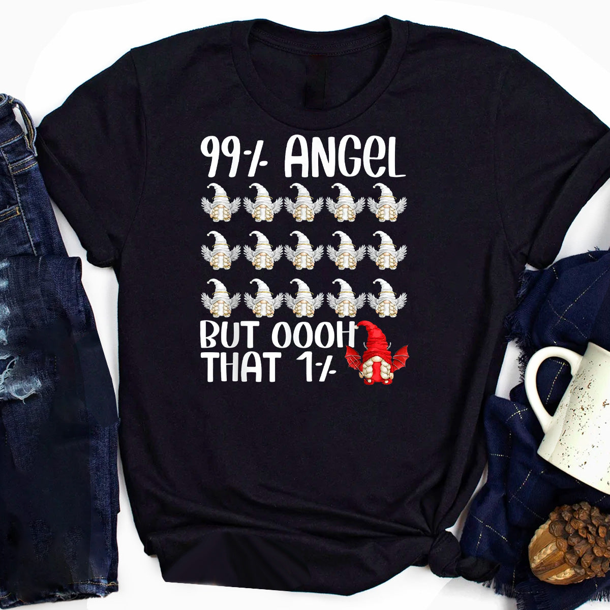 Funny 99% Angel And 1% Devil Gnome T-Shirt