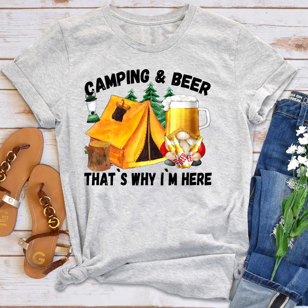 Camping & Beer That's Why I'm Here T-Shirt