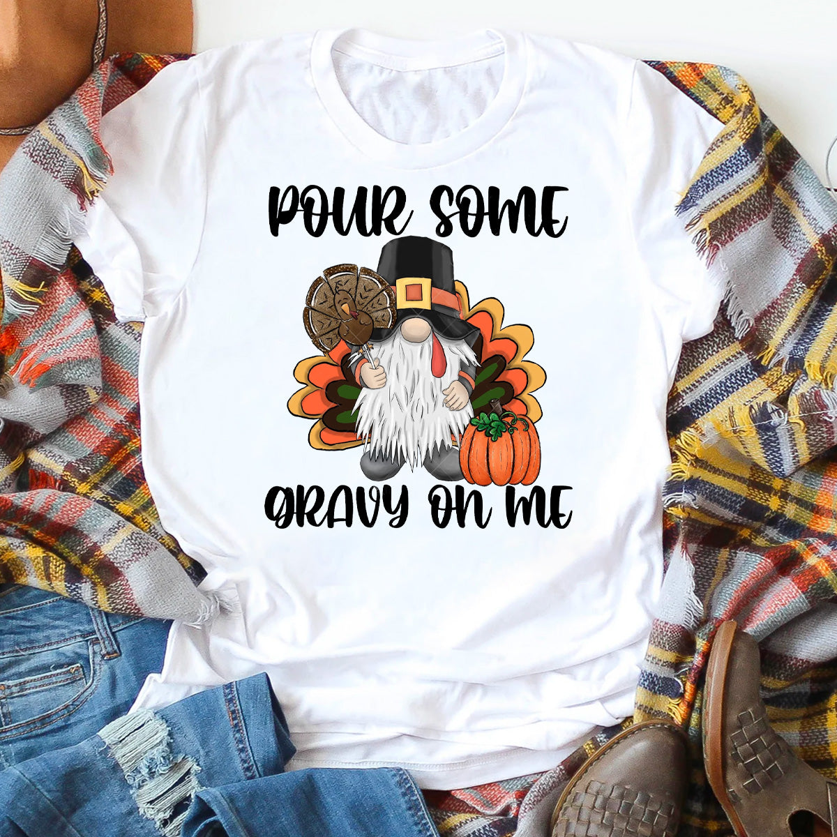 Turkey Gnome Pour Some Gravy On Me T-Shirt