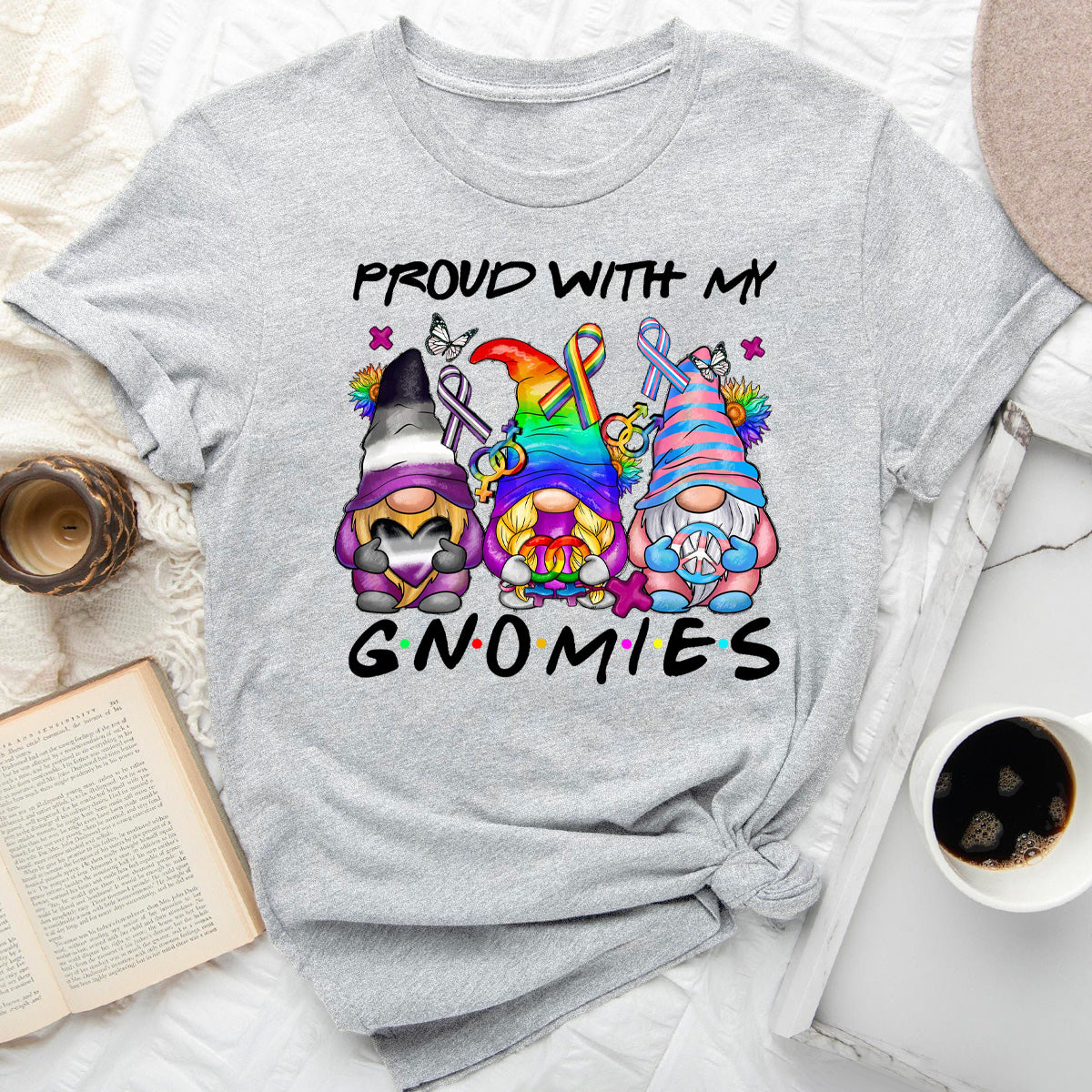 Proud With My Gnomies T-Shirt