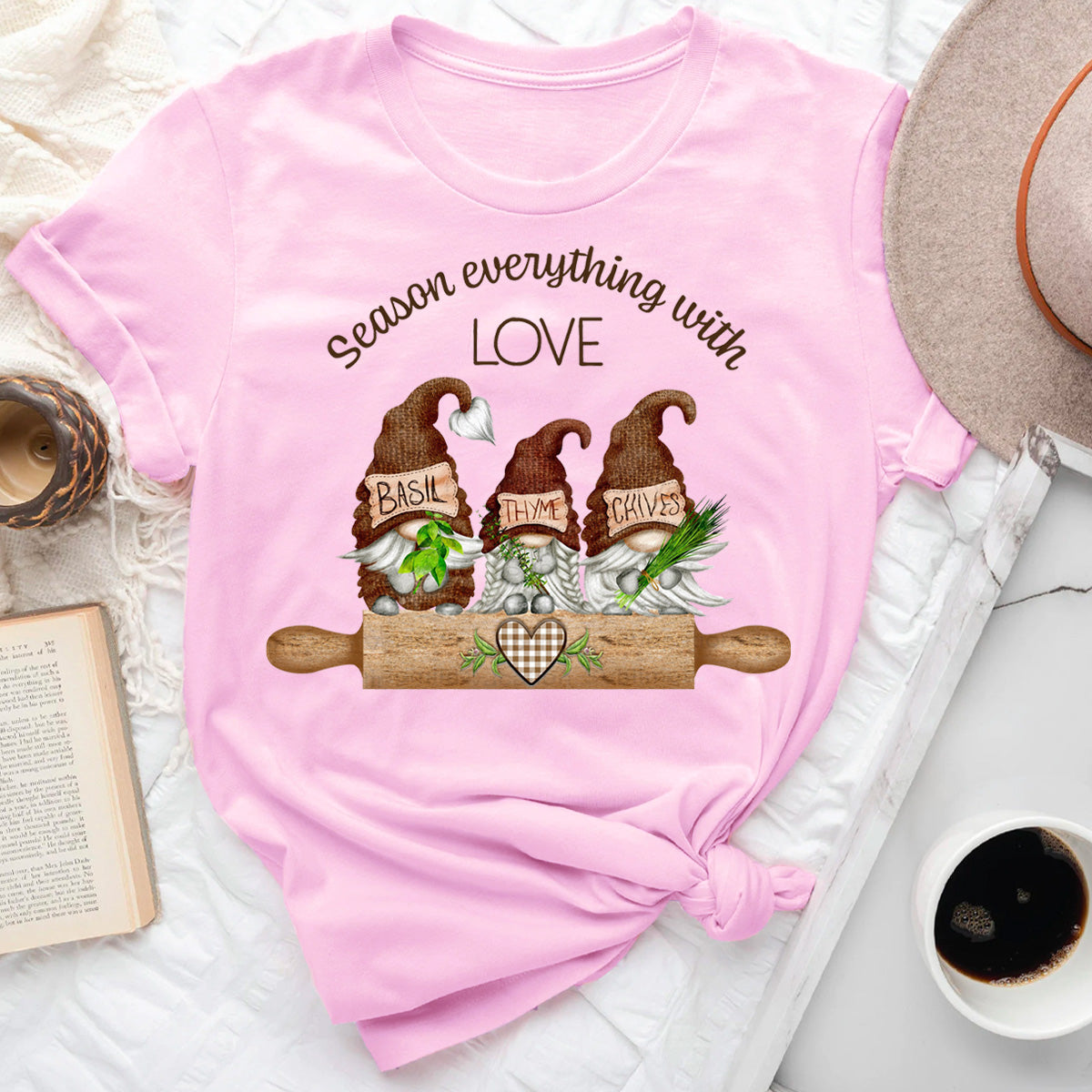 Season Everything With Love T-Shirt