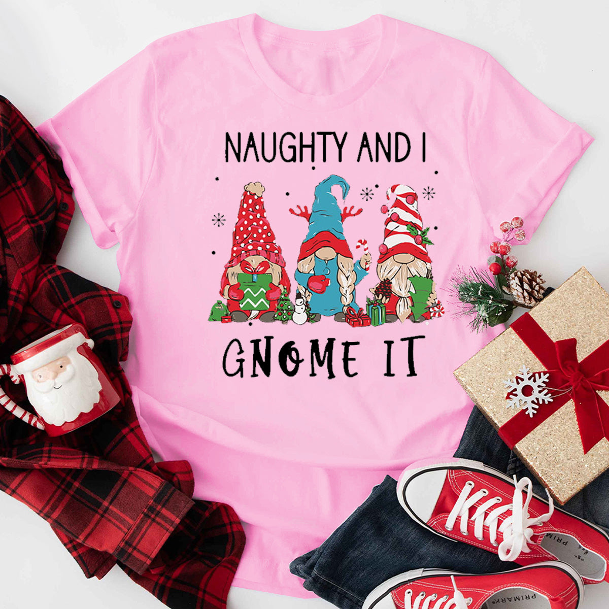 Naughty And I Gnome It T-Shirt