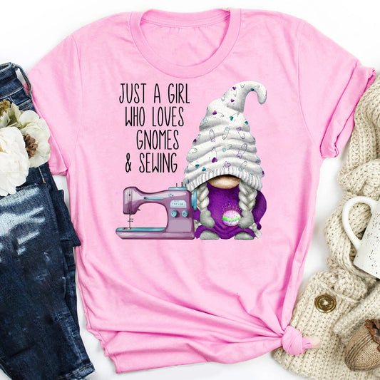 Just a Girl Who Loves Gnomes and Sewing T-Shirt