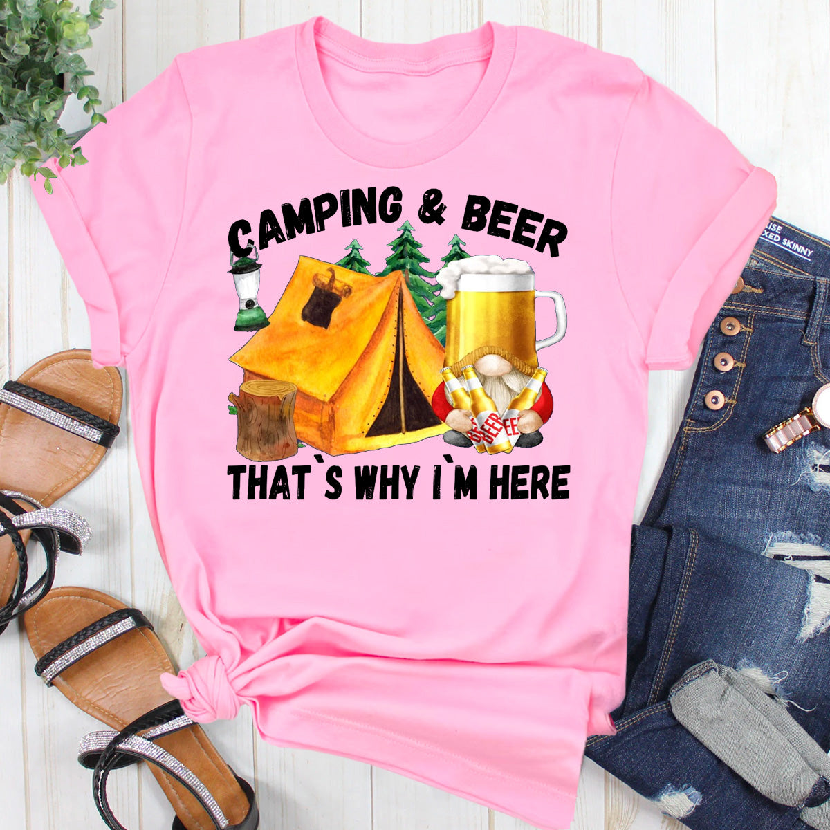 Camping & Beer That's Why I'm Here T-Shirt