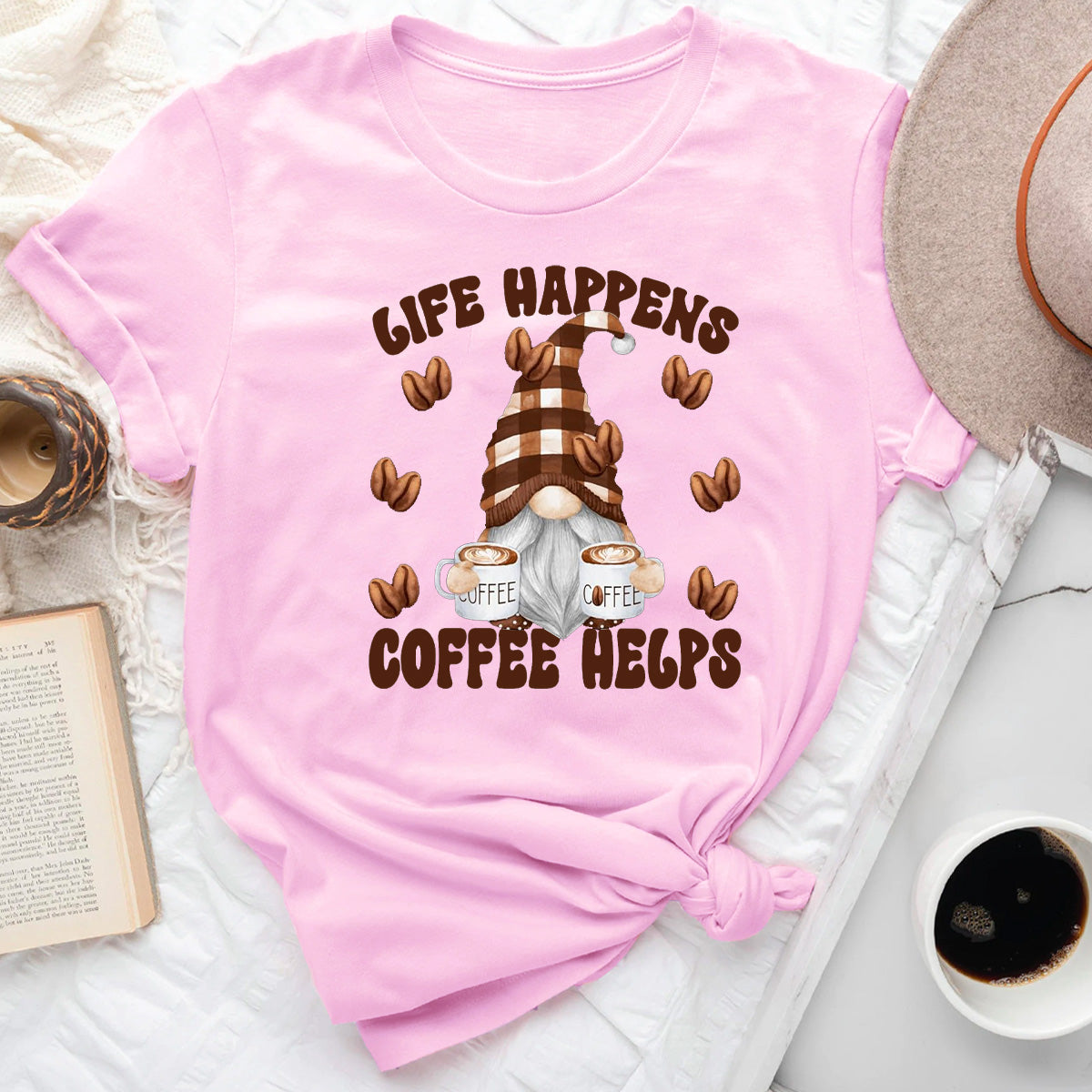 Life Happens Coffee Helps Funny Gnome T-Shirt