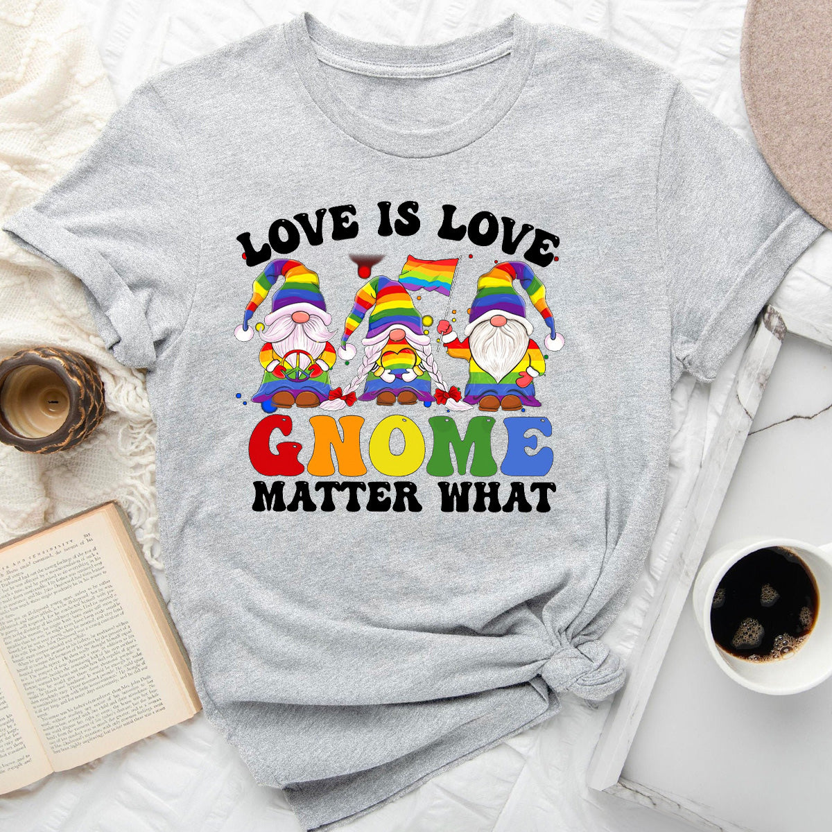 Love Is Love Gnome Matter What T-Shirt