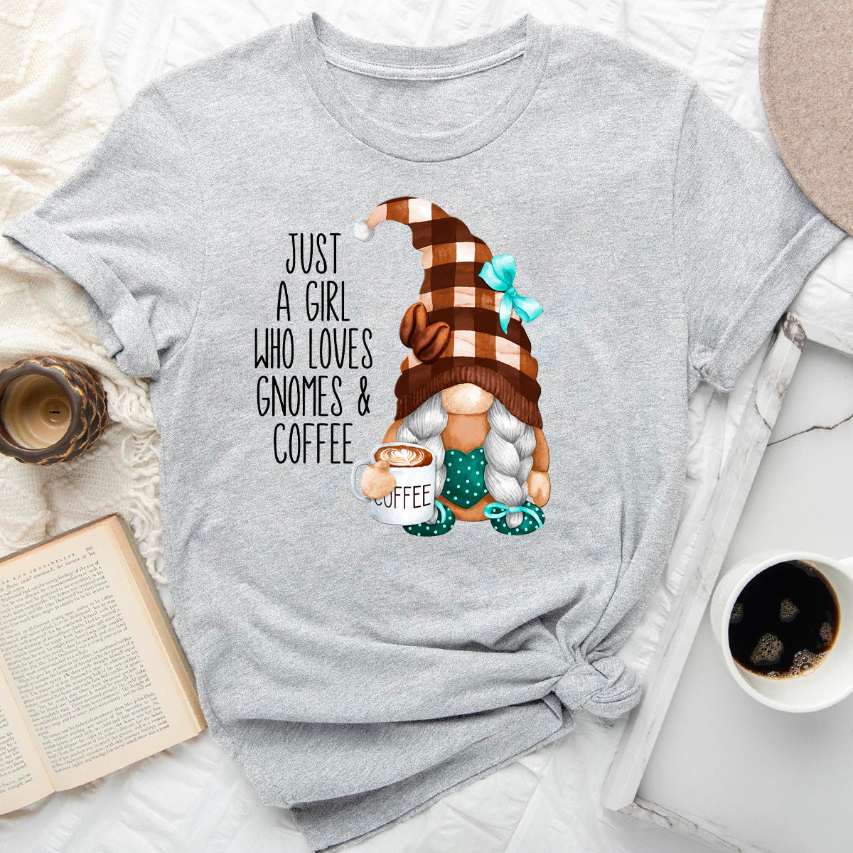 Just a Girl Who Loves Gnomes and Coffee T-Shirt