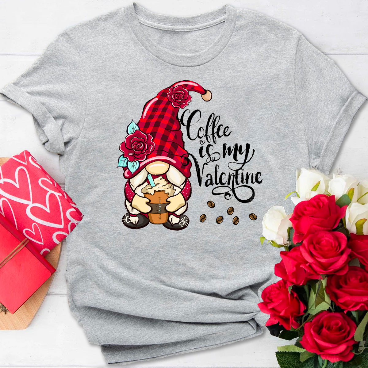 Coffee is My Valentine Gnome T-Shirt