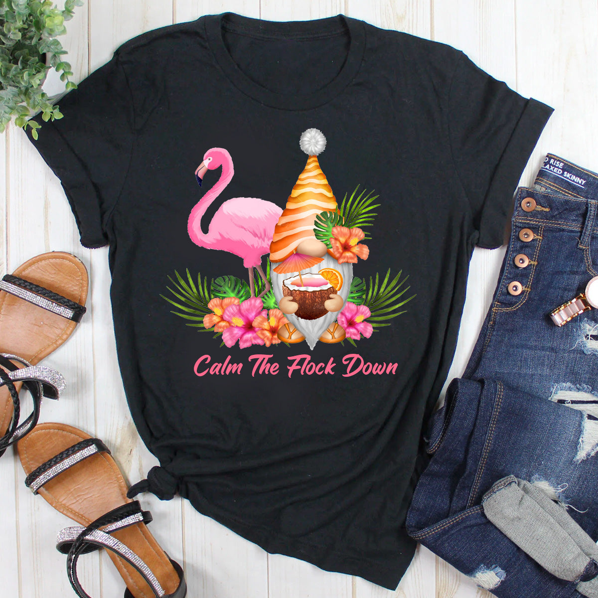 Calm The Flock Down T-Shirt