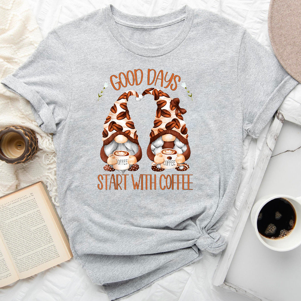 Good Days Start With Coffee T-Shirt