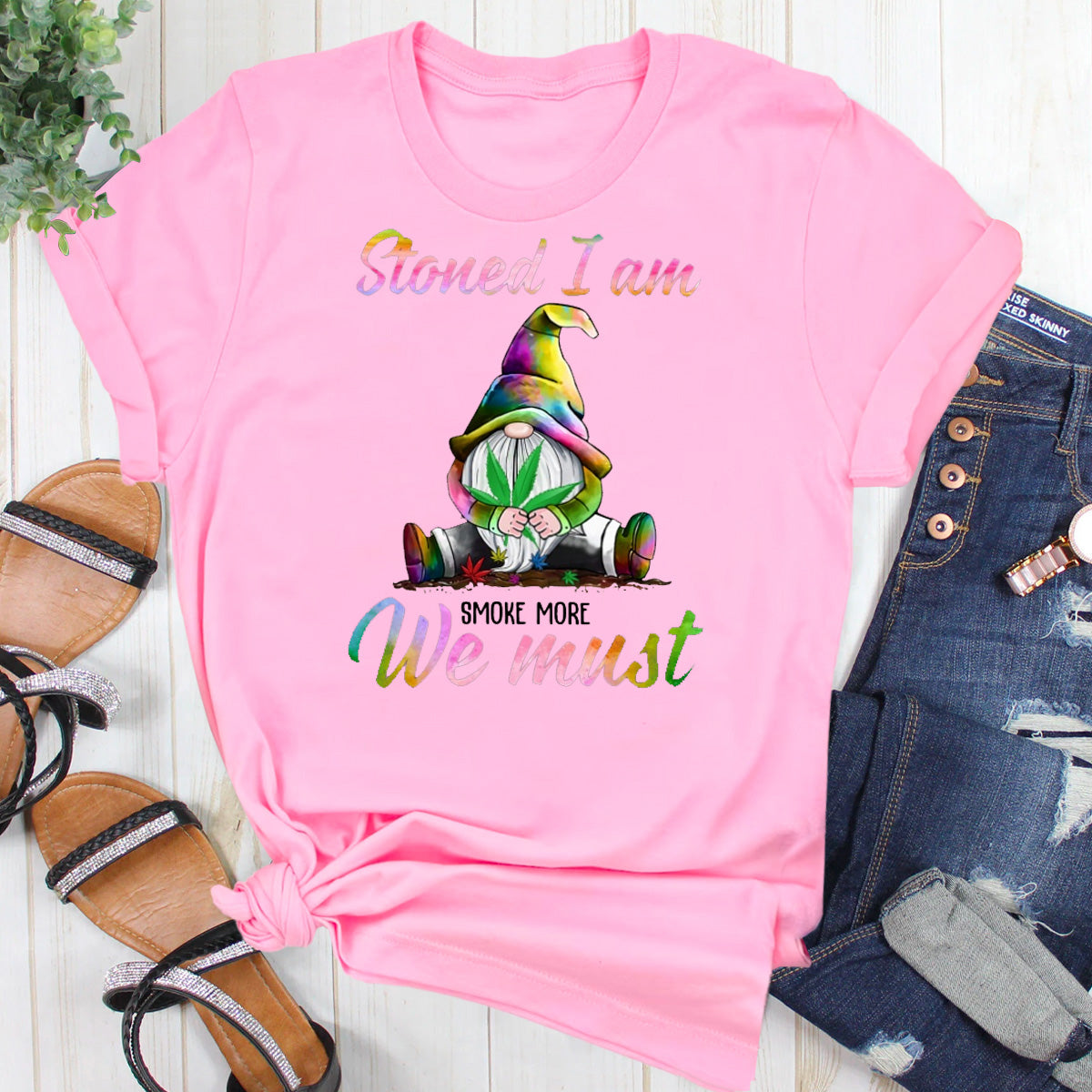 Gnome Stoned I Am Smoke More We Must T-Shirt