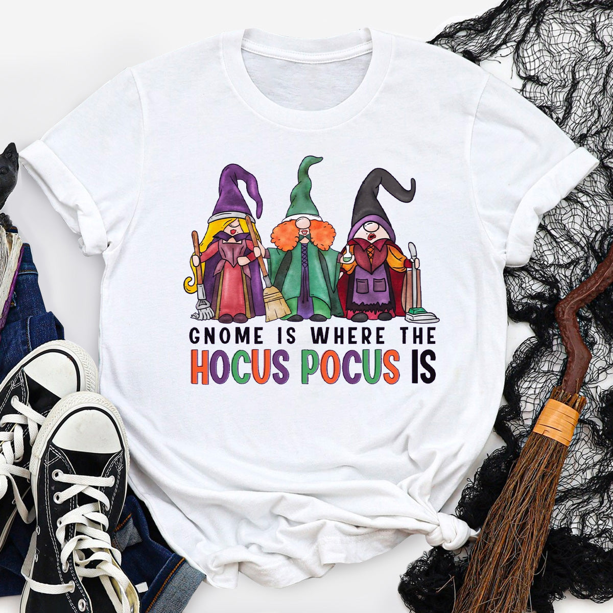 Gnome Is Where The Hocus Pocus Is T-Shirt