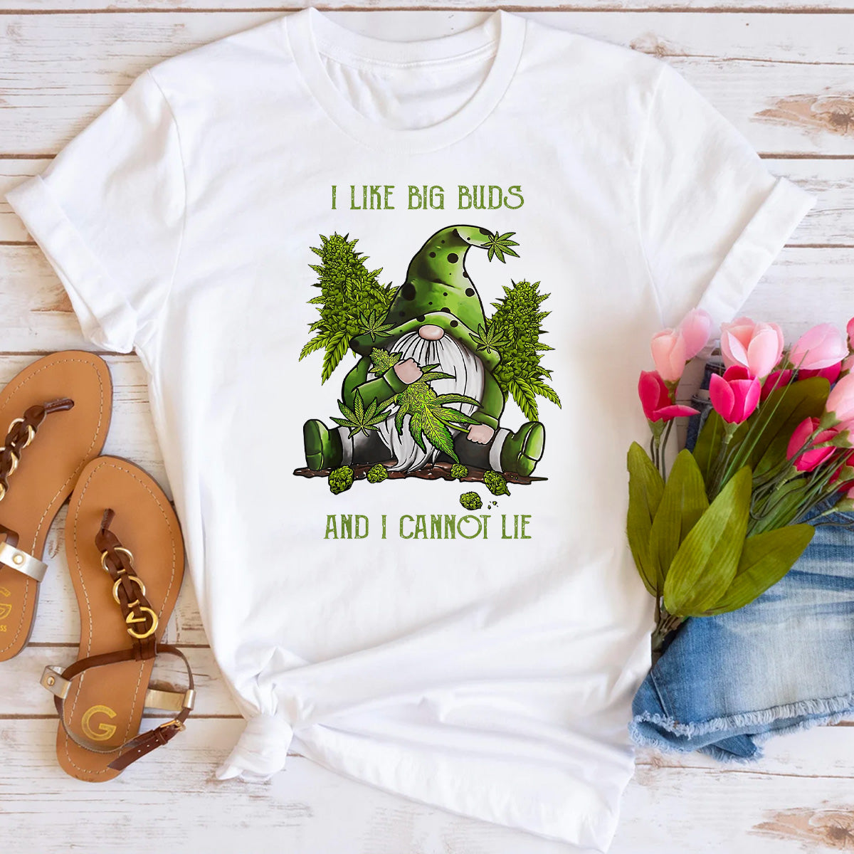 I Like Big Buds And I Cannot Lie T-Shirt