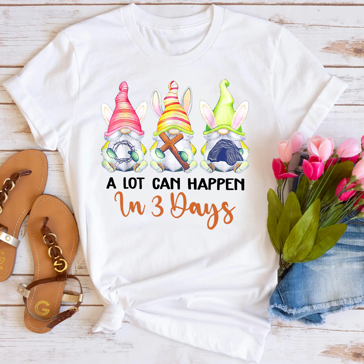 A Lot Can Happen In 3 Days Gnome T-Shirt