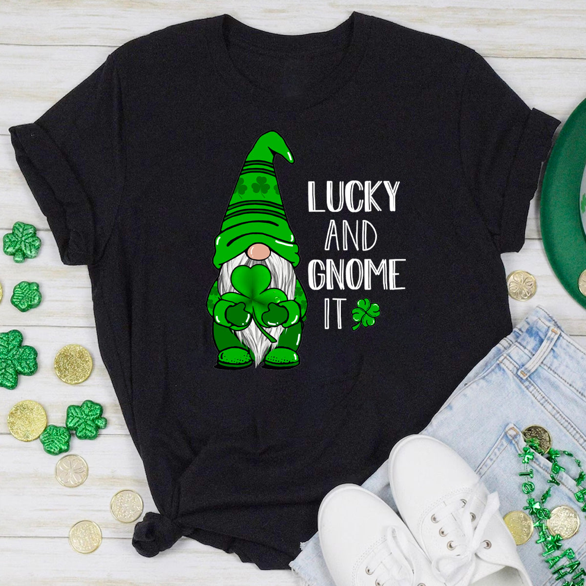 Lucky and Gnome It T-Shirt