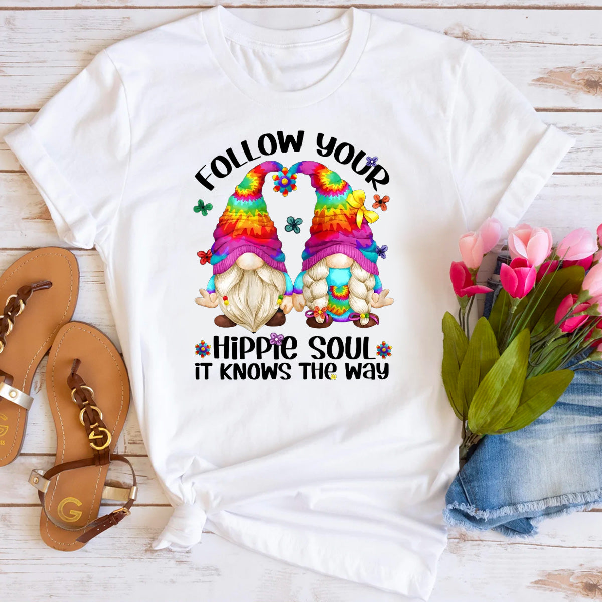 Follow Your Hippie Soul It Knows The Way T-Shirt