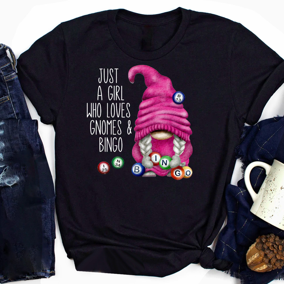 Just a Girl Who Loves Gnomes and Bingo T-Shirt