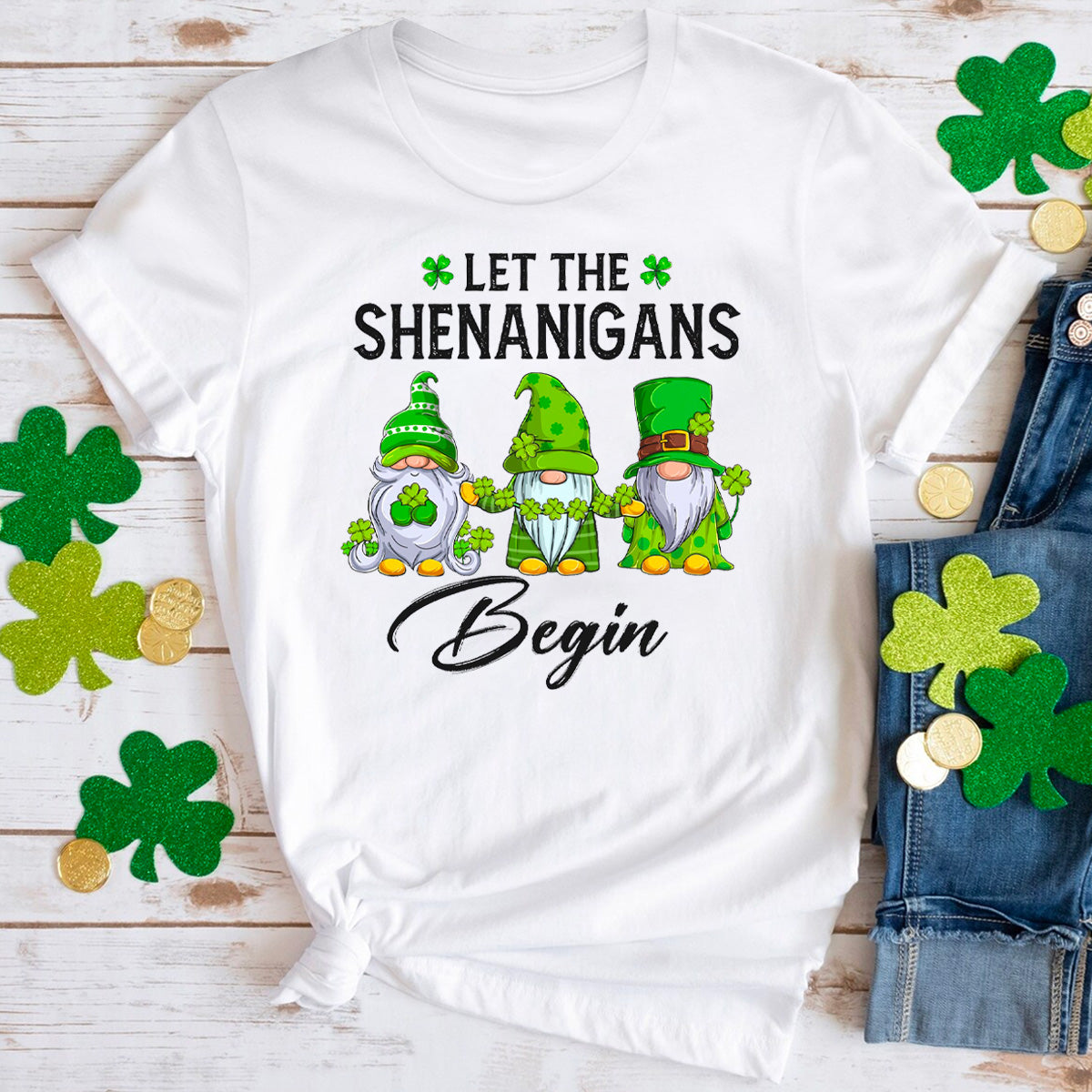 Let The Shenanigans Begin T-Shirt