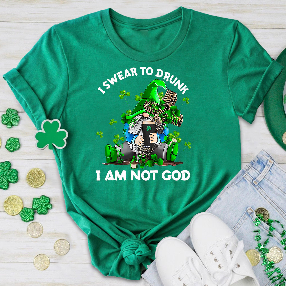 I Swear to Drunk I Am Not God T-Shirt