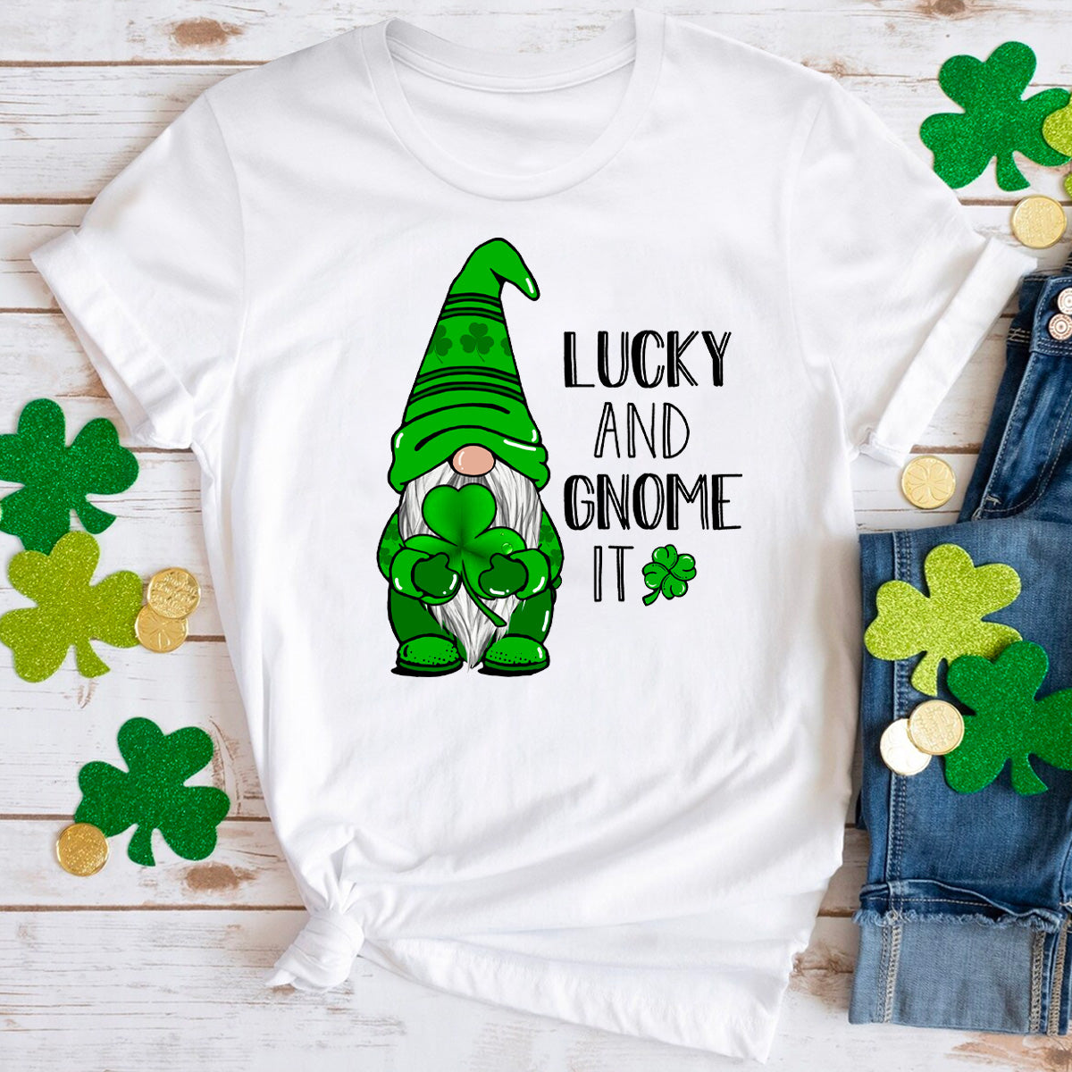 Lucky and Gnome It T-Shirt