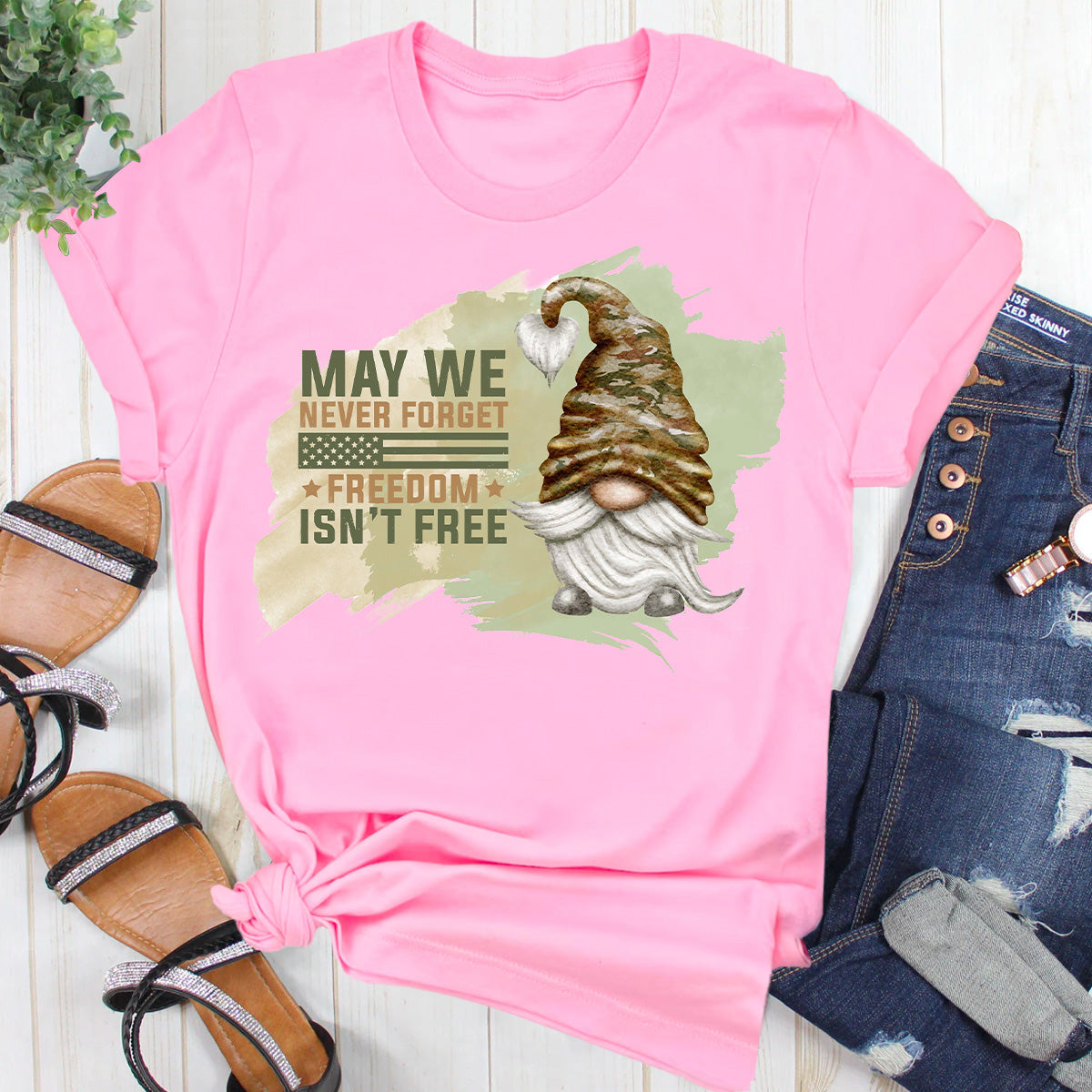 May We Never Forget Freedom Isn't Free T-Shirt