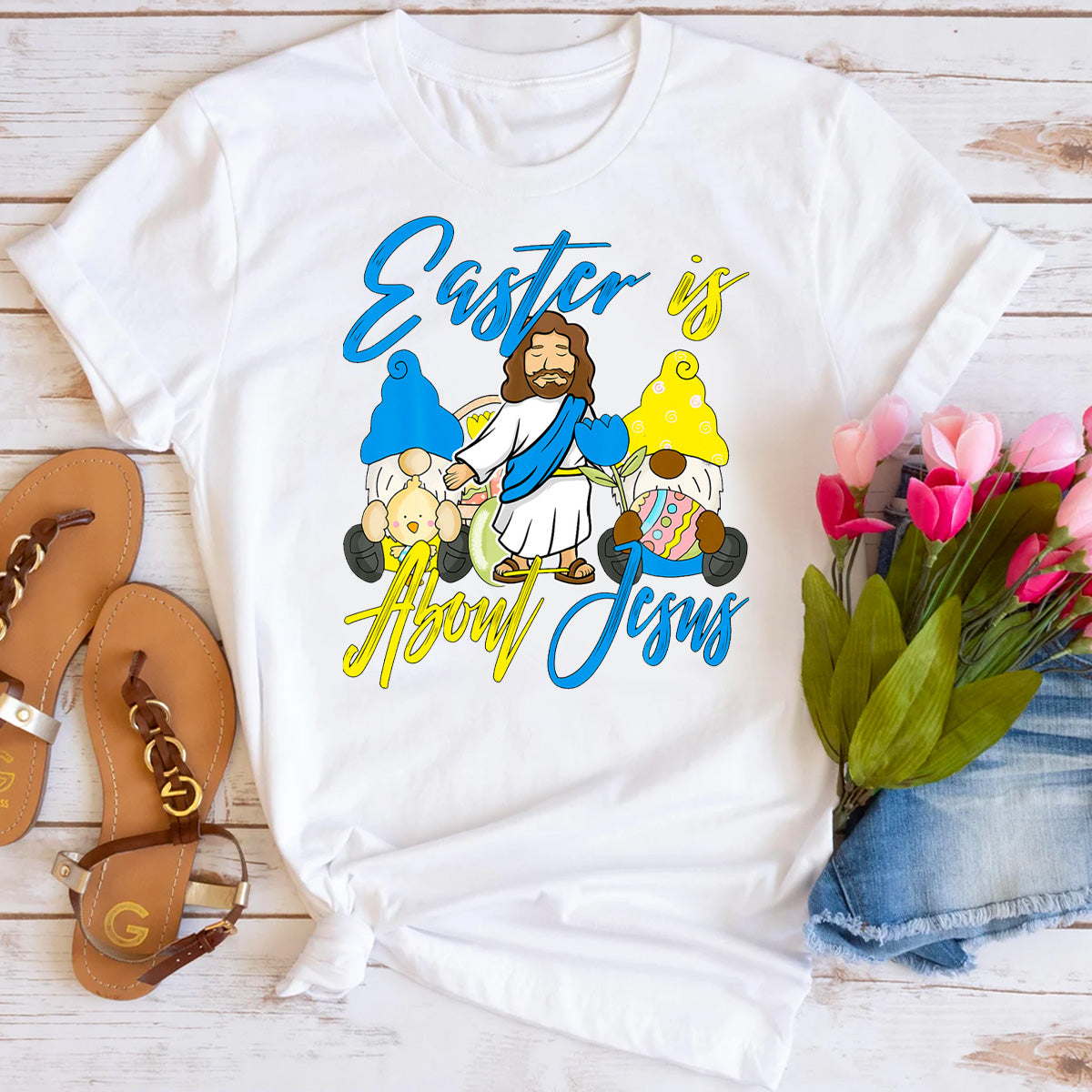 Easter Is About Jesus T-Shirt