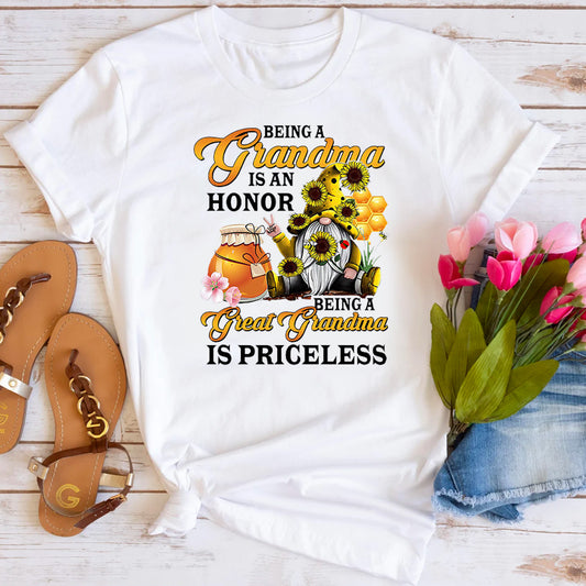 Being A Grandma Is An Honor Being A Great Grandma Is Priceless T-Shirt