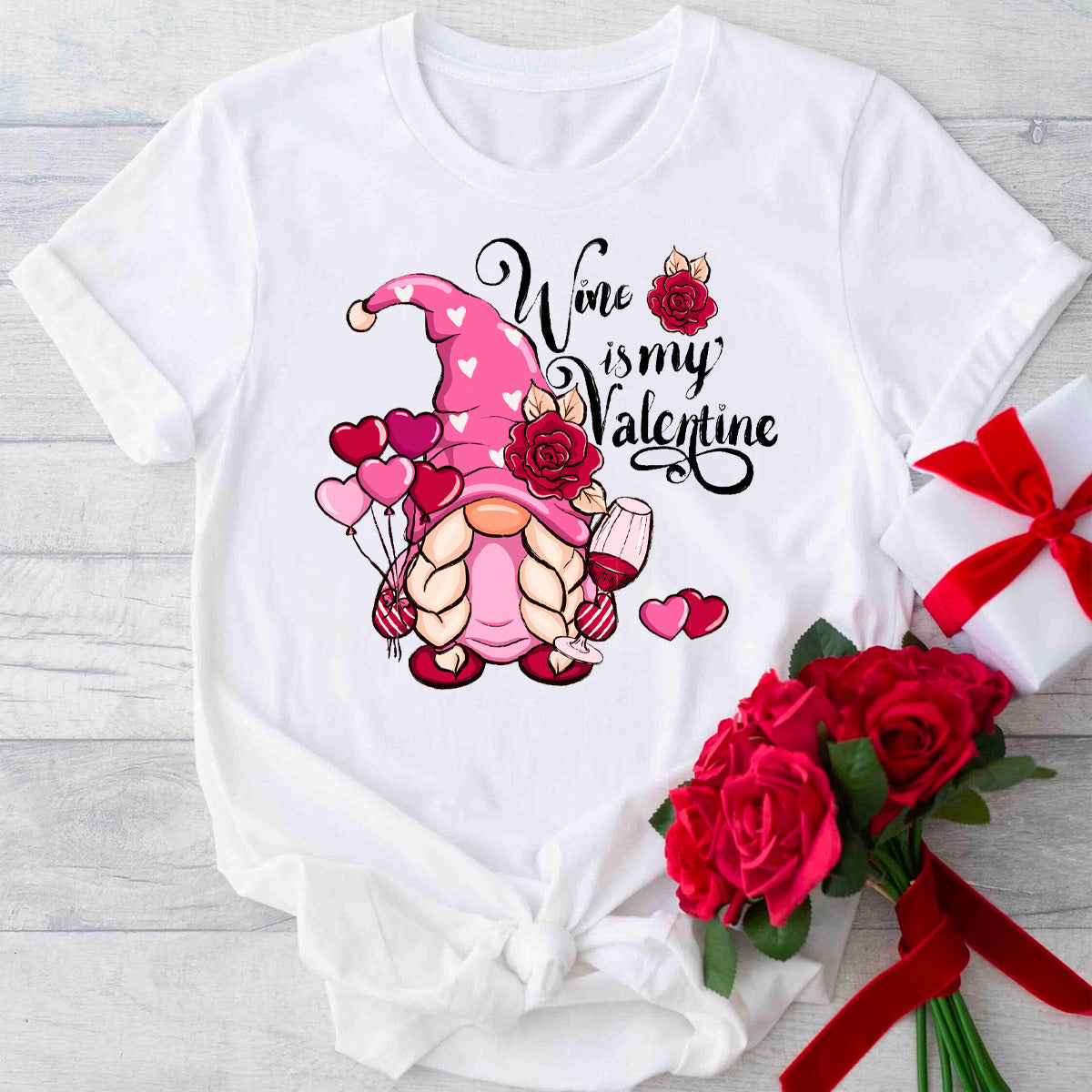 Wine is My Valentine Gnome T-Shirt